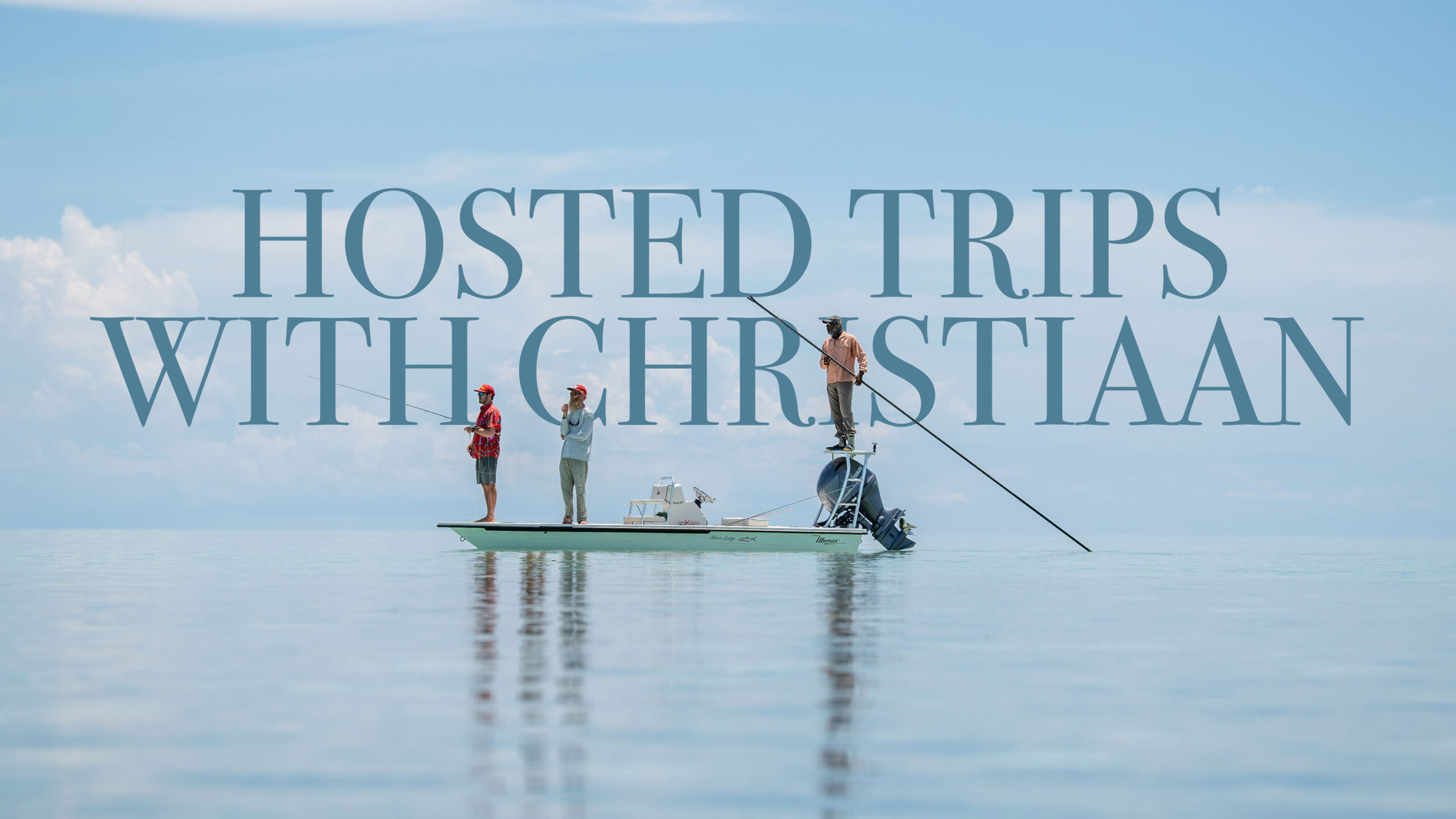 Three people fishing from a boat on a calm ocean with a large blue promotional overlay reading 'Hosted Trips with Christian'